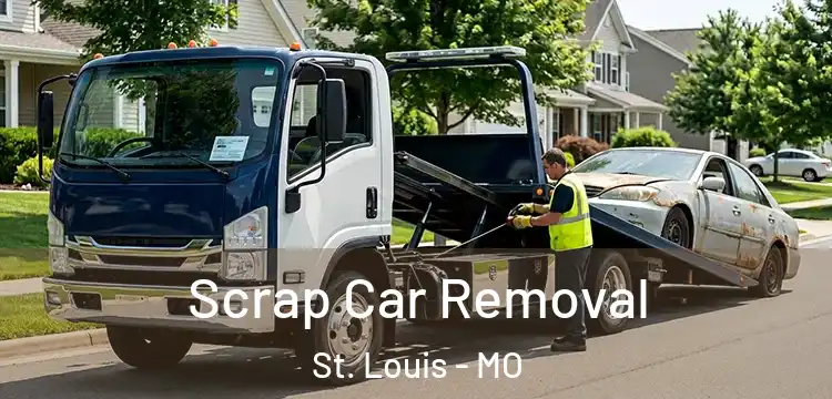  Scrap Car Removal St. Louis - MO